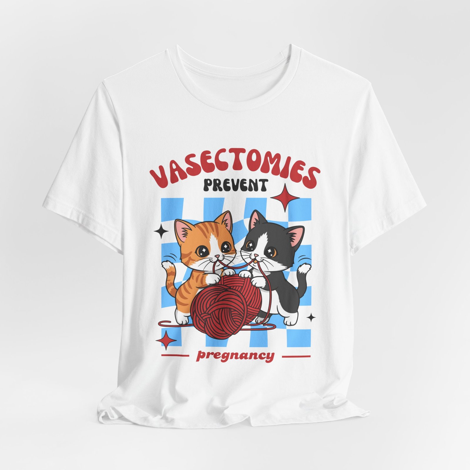 Vasectomies Prevent Pregnancy Adult T-Shirt | Cute Kittens Yarn Design - Image 3
