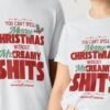 ‘You Can’t Spell Merry Christmas Without Mr. Creamy Shits’ Holiday Tee